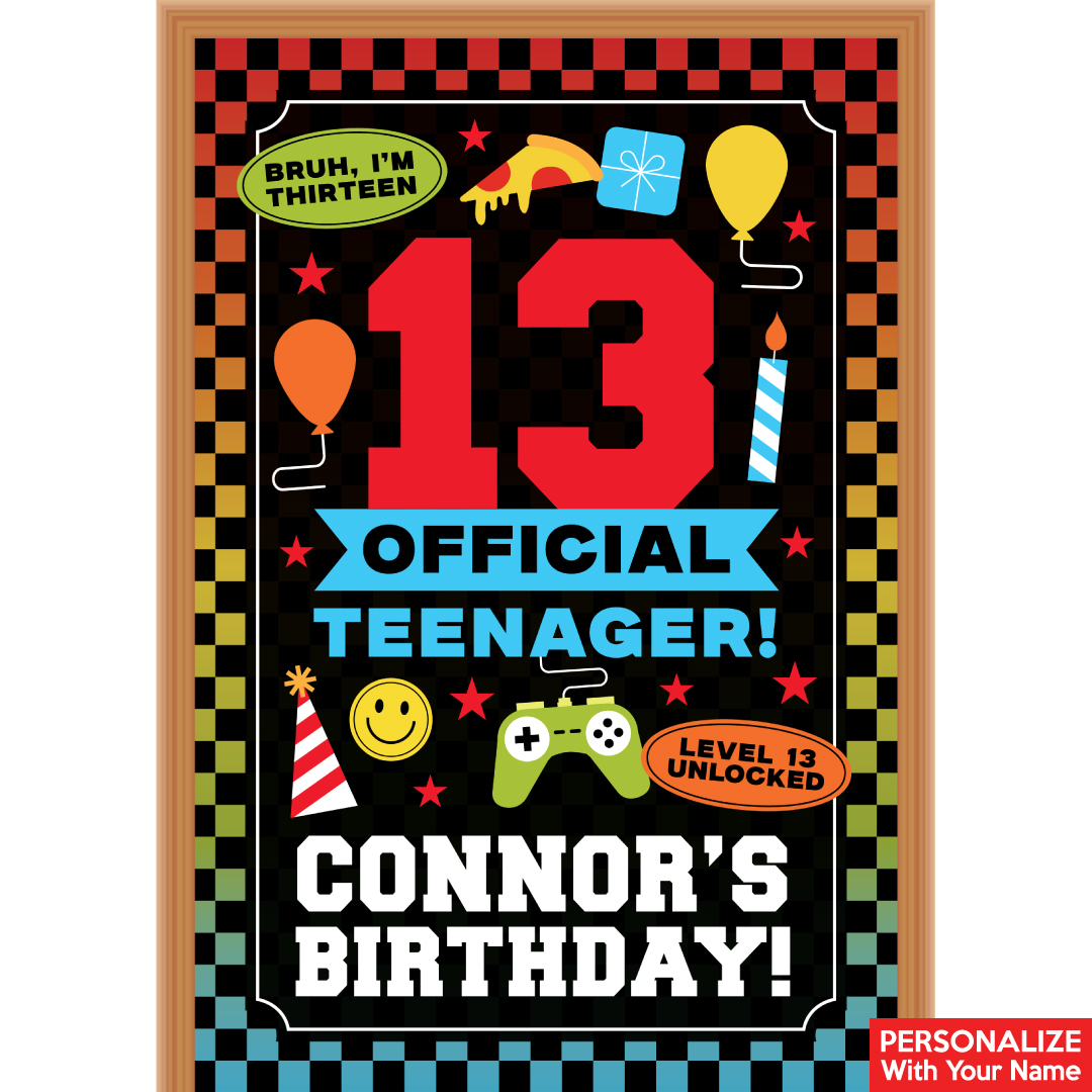 Official Teenager 13th Birthday PERSONALIZED Giant Vinyl Door Sign