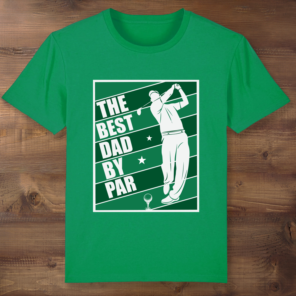 Best Dad By Par Green T-shirt