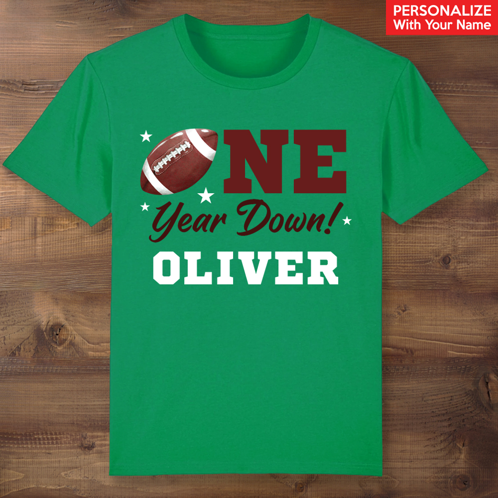 Football One Year Down Personalized Green T-shirt