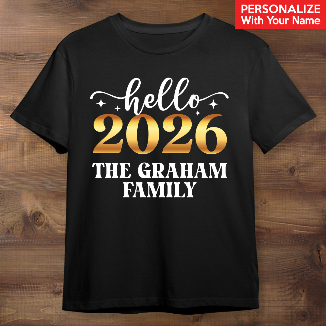 Hello 2026 PERSONALIZED Black T-shirt