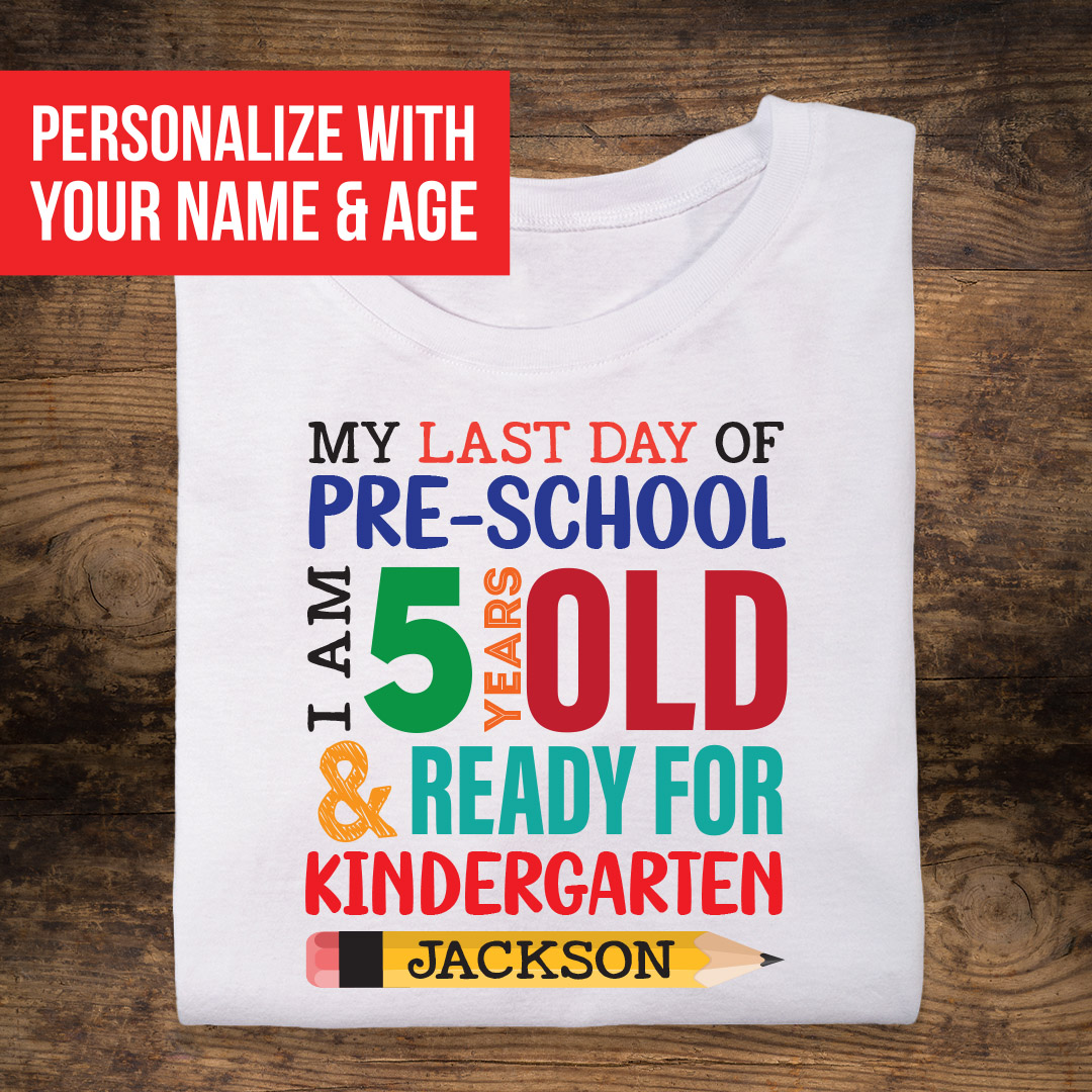 last day of kindergarten shirt