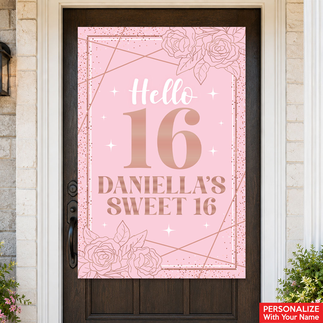 Sweet 16 Pink & Rose Gold PERSONALIZED Giant Vinyl Door Sign