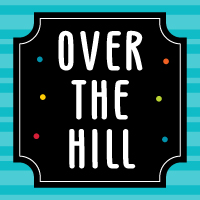 Over the Hill Funny Adult Birthday Party