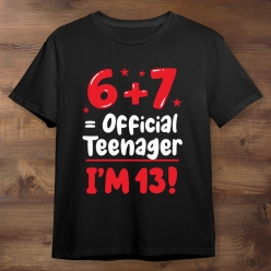 Official Teenager 6+7 Birthday Black T-shirt