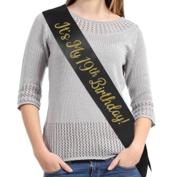 65% OFF: It's My 19th Birthday Black Satin Sash w/ Gold