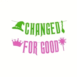 Wicked Sparkling Changed for Good 7 Foot Banner