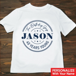 55% OFF: 40 Years Young Blue Custom Name T-shirt