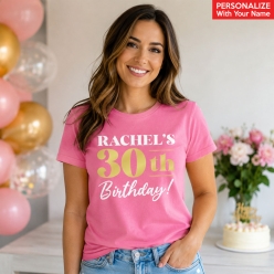 30th Birthday Pink Personalized T-shirt- Choose Size