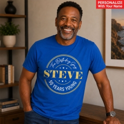 50 Years Young Blue Custom Name T-shirt