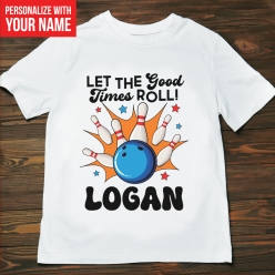 Good Times Roll Personalized T-shirt- Choose Size