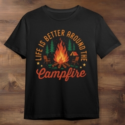 Life is Better at the Campfire Black T-shirt