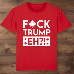 55% OFF: F*ck Trump Eh Canada Red Shirt