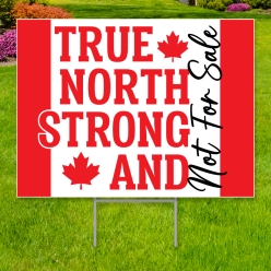 34% OFF: Canada True North Strong All Weather Large Yard Sign