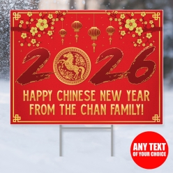 Chinese New Year 2026 PERSONALIZED Yard Sign