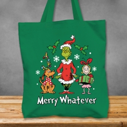 Premium XL Grinch Merry Whatever Green Tote Bag