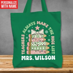 Teacher Pastel Nice List Personalized BIG Green Tote
