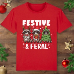 Festive & Feral Red T-shirt