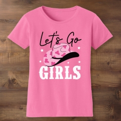55% OFF: Let's Go Girls Pink T-shirt- Choose Size