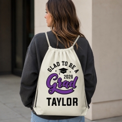 Glad to be a Grad 2026 Personalized Drawstring Backpack
