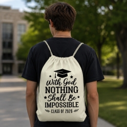 Grad Nothing Shall Be Impossible Drawstring Backpack