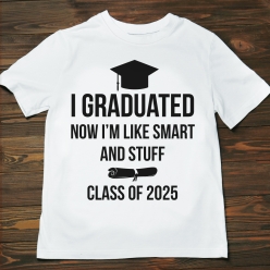55% OFF: Smart & Stuff Grad 2025 T-shirt- Choose Size