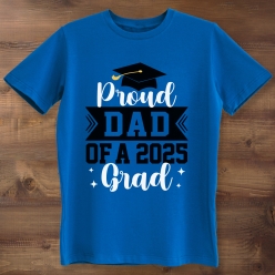 55% OFF: Proud Dad of a Grad Blue T-shirt