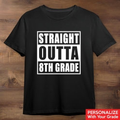 Straight Outta Grade 8 Black T-shirt