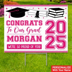 34% OFF: Pink & White Grad PERSONALIZED Large Yard Sign