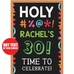 Holy Bleep 30th PERSONALIZED Giant Vinyl Keepsake Door Sign