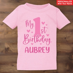 55% OFF: My 1st Birthday Personalized Pink Tshirt