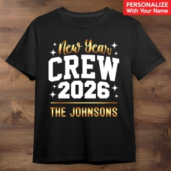 New Years 2026 Crew Personalized Black & Gold T-shirt