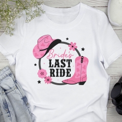 Bride's Last Ride Bachelorette T-shirt