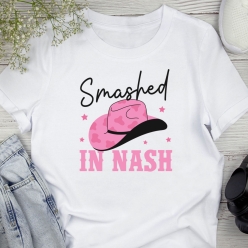 Smashed in Nash Bachelorette T-shirt