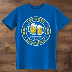 Oktoberfest Get Schnit-Faced Custom Year Blue T-shirt