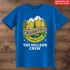 Oktoberfest Drinking Team Personalized Blue T-shirt