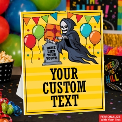 Over The Hill Birthday Custom Text 14