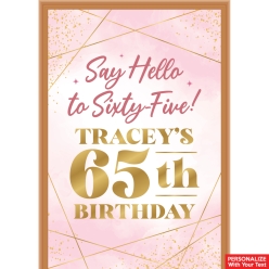 65th Bday Pink Watercolour PERSONALIZED Vinyl Door Sign