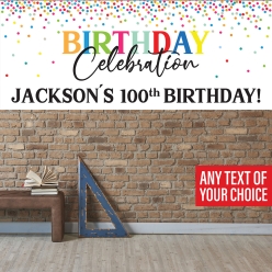 100th Bday Rainbow Celebration PERSONALIZED Vinyl Banner