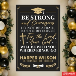 Religious Grad Be Strong PERSONALIZED 3FT Vinyl Vertical Banner