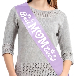 Best Mom Ever Light Purple Sash w/ White Vinyl