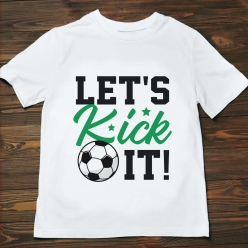 Soccer Let's Kick It T-shirt- Choose Size
