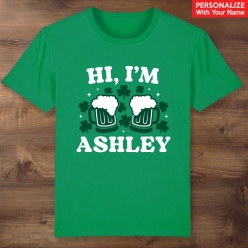 Too Drunk Partner Personalized Green T-shirt