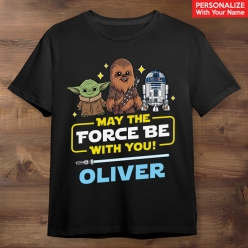 May the Force Be With You Personalized Black Tshirt