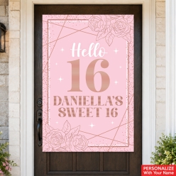 Sweet 16 Pink & Rose Gold PERSONALIZED Giant Vinyl Door Sign