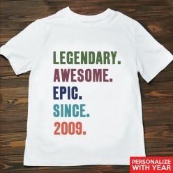 55% OFF: Legendary Since Personalized Year Tshirt -Choose Size