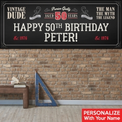 Vintage Dude 50 PERSONALIZED Giant Vinyl Keepsake Banner