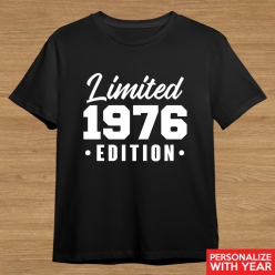 Limited Edition Personalized Any Year Black Tshirt