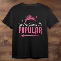 55% OFF: Wicked Your Gonna Be Popular Black T-shirt