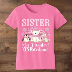 Winter Onederland Sister Pink T-shirt