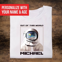 55% OFF: Out of This World Personalized T-shirt- Choose Size